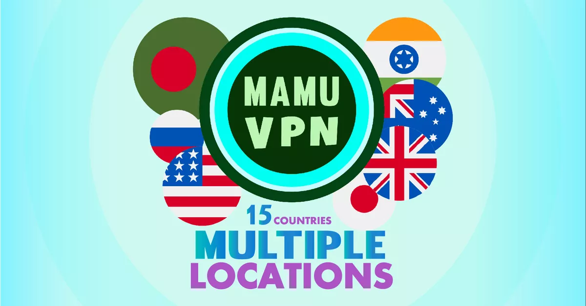 Mamu VPN – Super Fast VPN